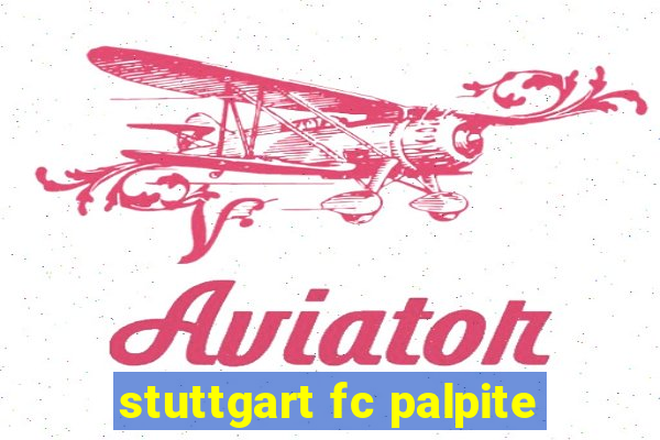 stuttgart fc palpite